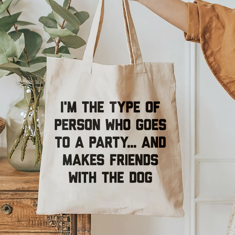I'm The Type Of Person Who Goes To A Party And Make Friends With The Dog T-Shirt Design | Dog friend humor SVG | Pets Lover T-shirt design