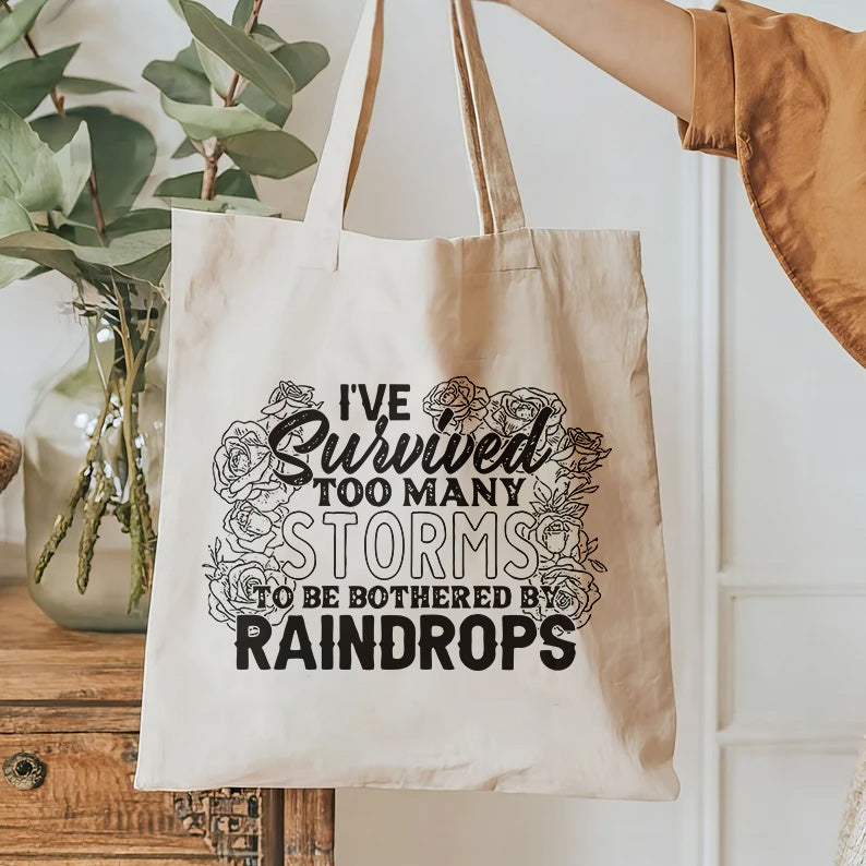 I've Survived Too Many Storms To Be Bothered By Raindrops T-Shirt Design | Inspirational quote Svg Survived Too Many Storms T-Shrit Design