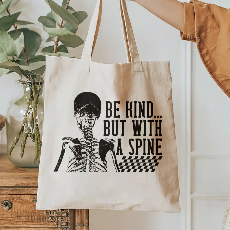 Be Kind But With A Spine | Sublimation Design | Thoughtful Quote SVG | Unique T-Shirt design | Gift for coworkers | Self care Quote SVG