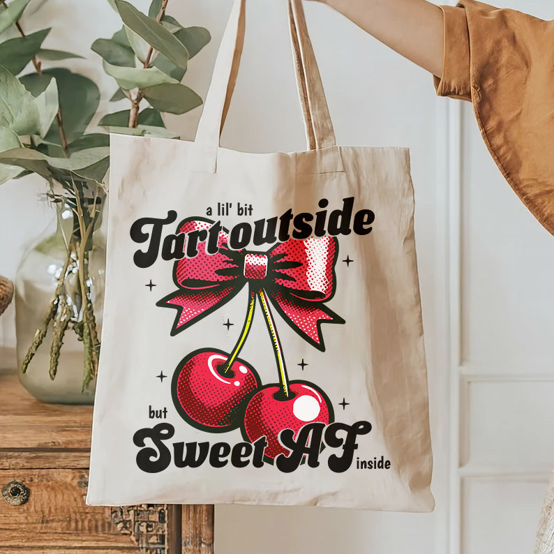 A lil bit Tart outside But Sweet AF inside T-shirt Design | Sweet Attitude Merch | Sarcastic T-shirt | Edgy and Sweet Tee | Funny Quote SVG