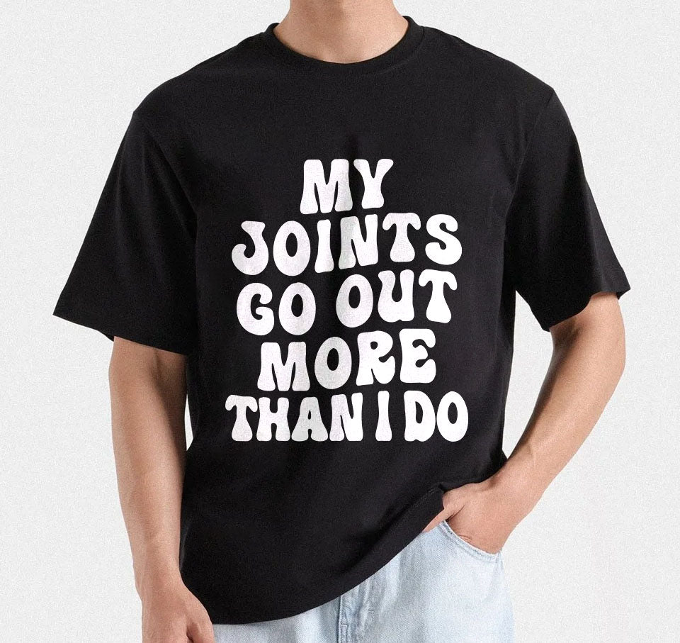 My Joints Go Out More Than I Do  T-Shirt Design | Funny body humor SVG | Aging Gracefully Tee Design | Mug & Bag T-Shirt Design