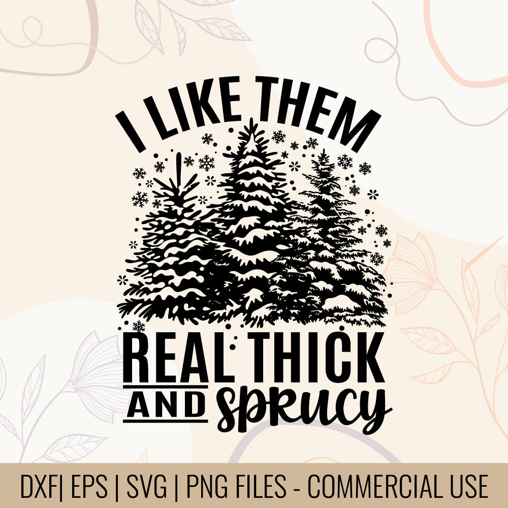 I like them real thick and Sprucy, Printable designs for t-shirts, Mugs, Bags And many more...