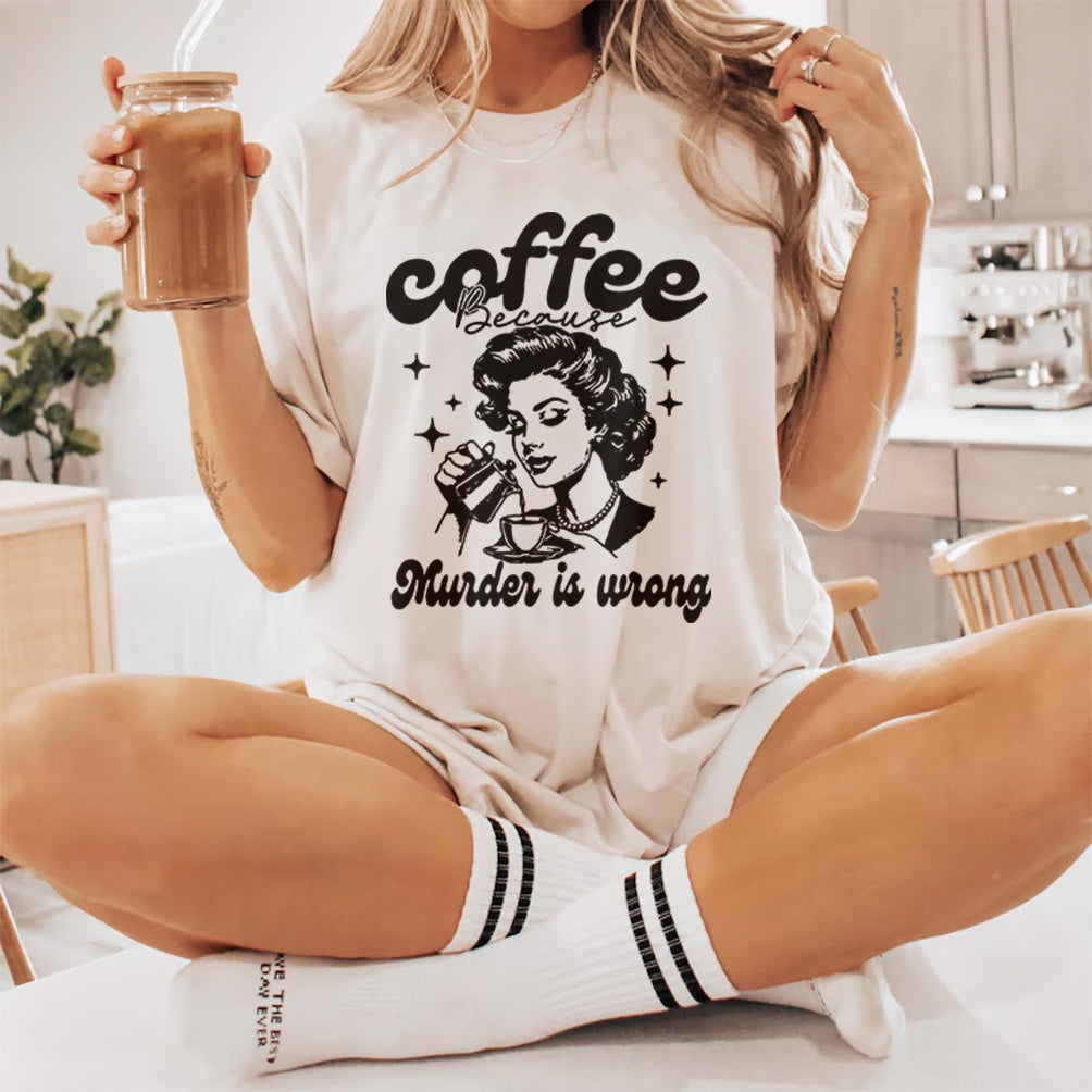 Coffee Because Murder Is Wrong T-Shirt design | Caffeine Humor svg | Sassy coffee T-Shirt desing Coffee sign Tee-design | Mug & Bag Design