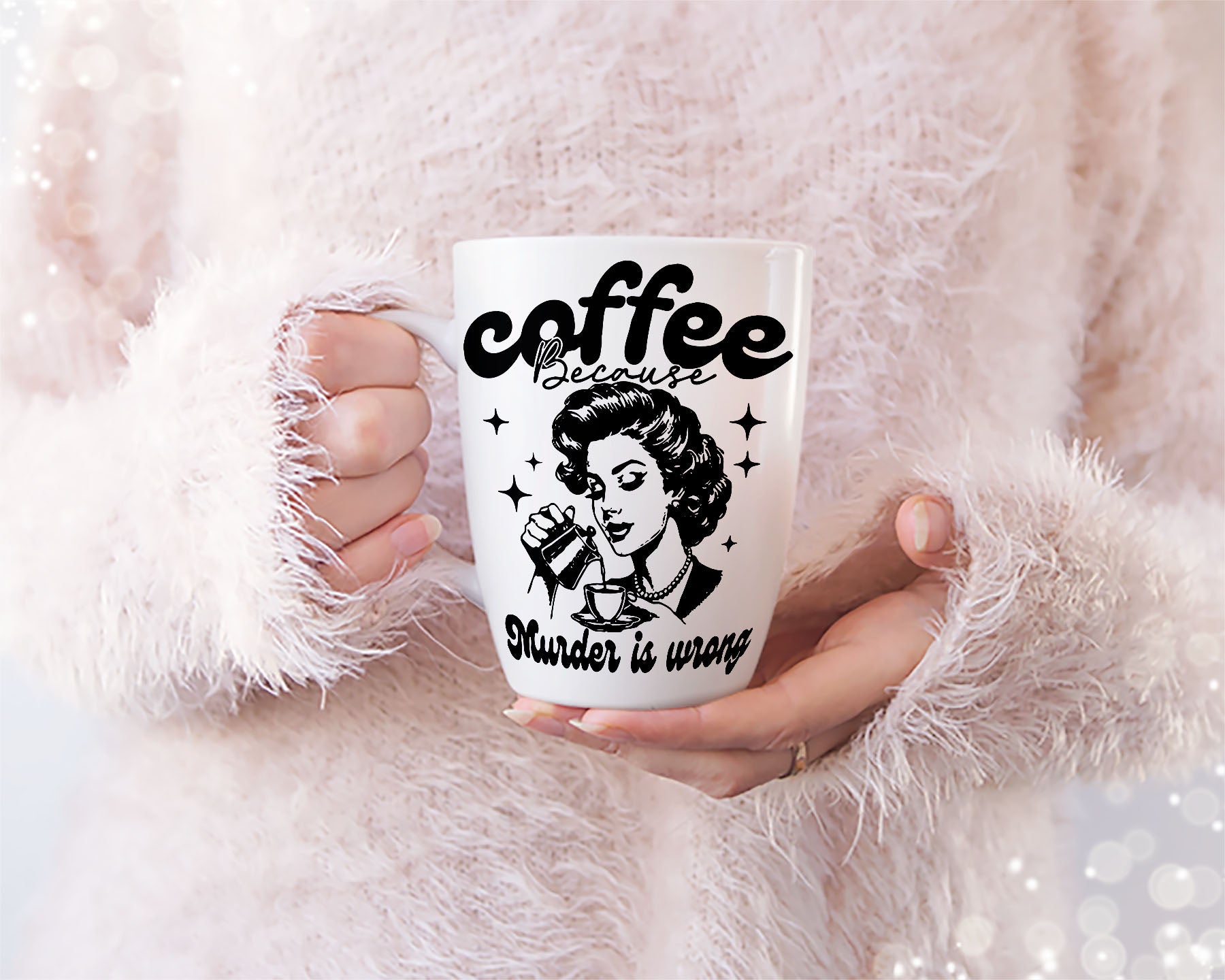 Coffee Because Murder Is Wrong T-Shirt design | Caffeine Humor svg | Sassy coffee T-Shirt desing Coffee sign Tee-design | Mug & Bag Design