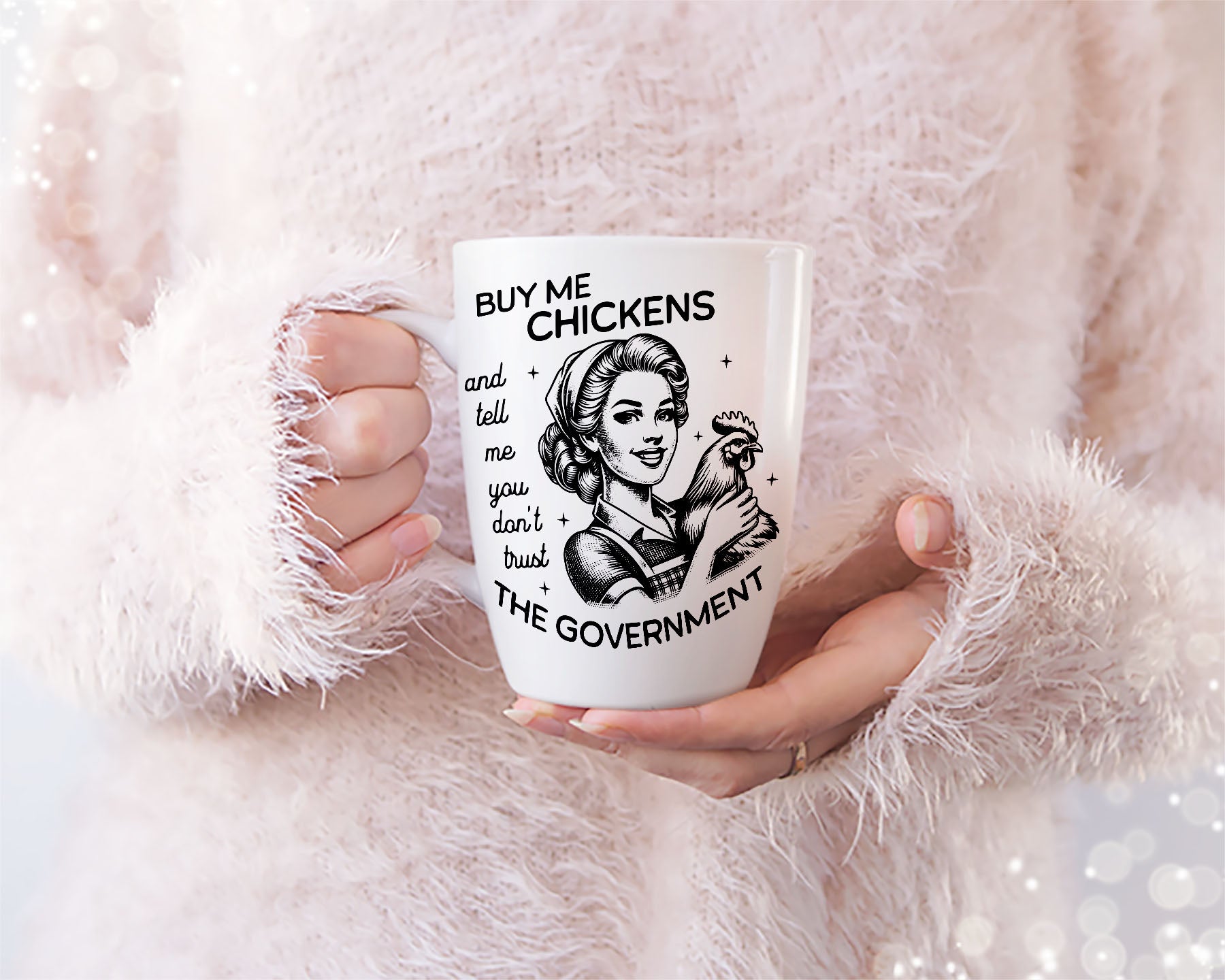 Buy Me Chickens And Tell Me You Hate The Government | Chicken Humor Design | Chicken Government T-shirt design | Chicken Humor Design