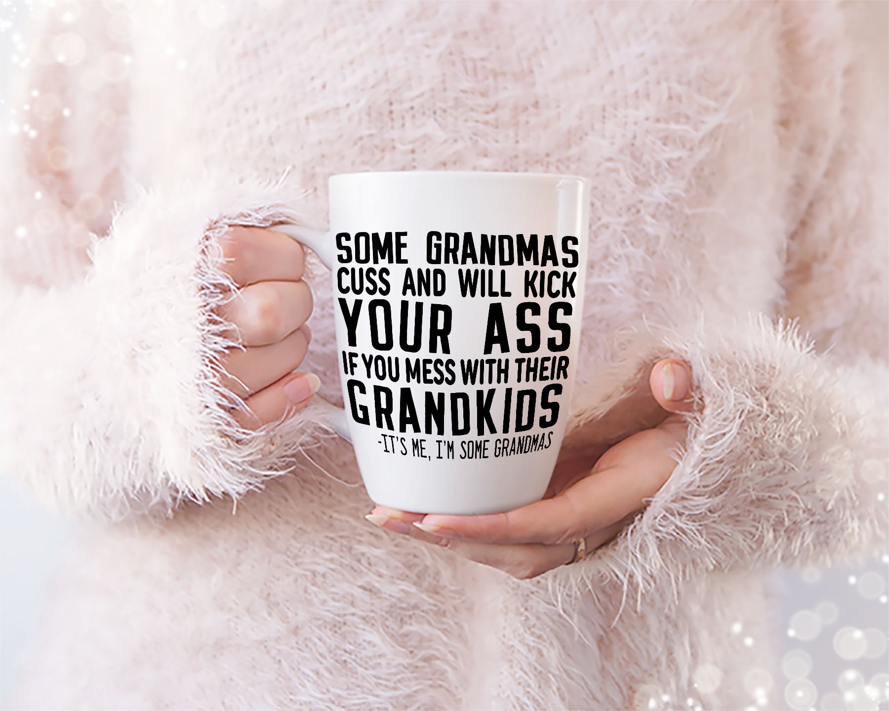 Some Grandmas cuss and will kick your ass if you mess with Their Grandkids T-shirt design | Badass Grandma Quote SVG | Mug & Bag Tee Design