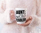 Aunt Like A Mom Only Wayyyy Cooler T-shirt | Aunt Appreciation Quote | Proud Aunt Funny Tee | Aunt life Tee Design | Cool aunt humor svg