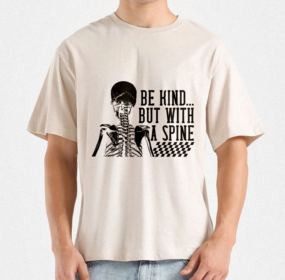 Be Kind But With A Spine | Sublimation Design | Thoughtful Quote SVG | Unique T-Shirt design | Gift for coworkers | Self care Quote SVG